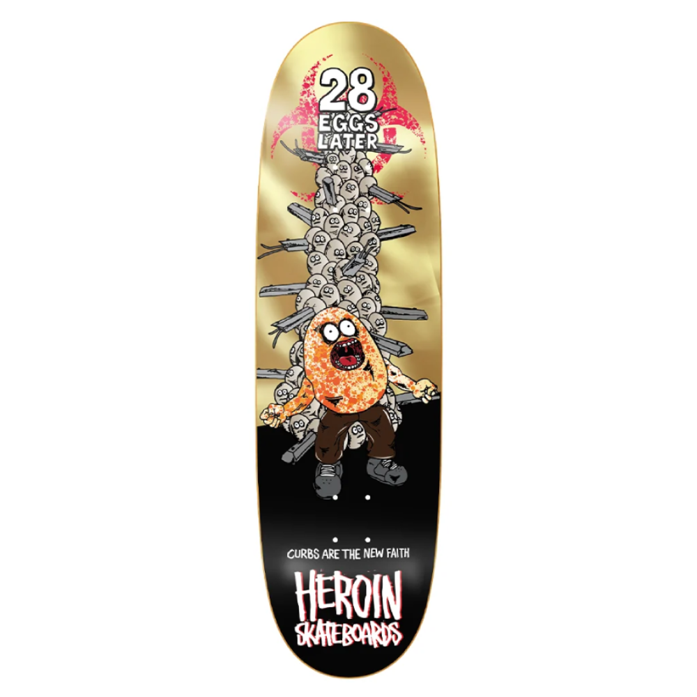 Heroin 28 Eggs Later Deck 9.0